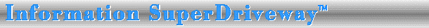 Information SuperDriveway