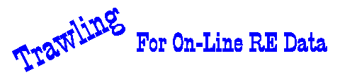 [Trawling for On-Line Real Estate Data]